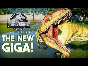 THE NEW HUGE GIGANOTOSAURUS | Jurassic World: Evolution Dinosaur Size Changes
