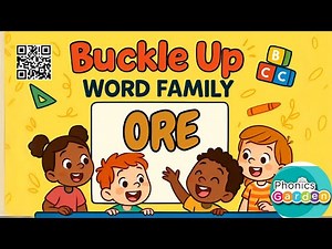 ORE | Buckle Up | Word Family | Phonics Garden
