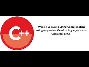 String Concatenation using + operator, Overloading +=, +, - and = operators of C++