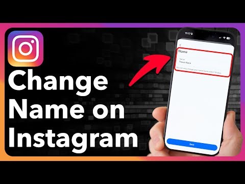 How To Change Name On Instagram