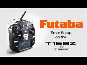 Futaba 16SZ Timer Setup : Tips & How To’s