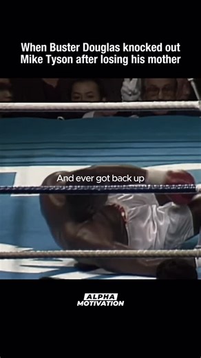 Alpha Motivation on Instagram: "In one of the most iconic moments in boxing history, James “Buster” Douglas shocked the world by doing what nobody thought was possible: he stopped the undefeated Mike Tyson. Douglas entered the fight as a massive underdog, carrying the grief of losing his mother just days before stepping into the ring, but he also carried her belief in him. Tyson dropped Douglas in the eighth round, and everyone assumed it was over. But Douglas beat the count, came out more deter