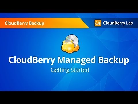 Getting Started With CloudBerry Managed Backup