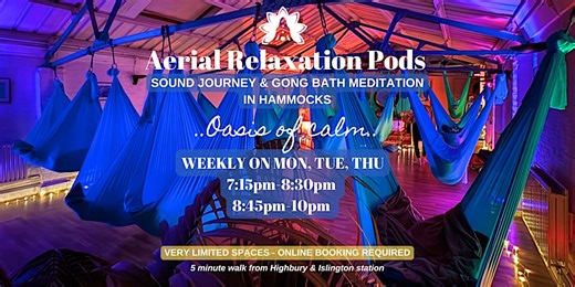 Aerial Relaxation Pods - Sound Journey Gong Bath Meditation in Hammocks
