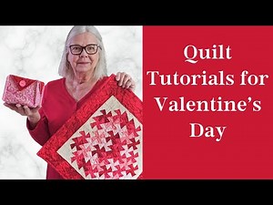 Valentine Quilt Projects free tutorials