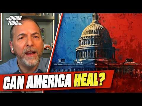 Can Americans Bridge Their Political Divides Without Violence? | Chuck Todd Podcast