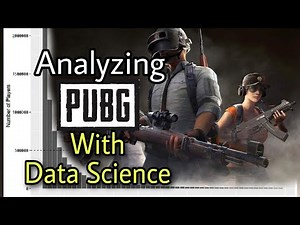 PUBG Data Analysis | Analyzing PUBG with Data Science| Data Analysis -PlayerUnknown's Battlegrounds