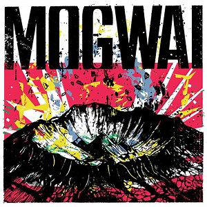 Mogwai :: „The Bad Fire“