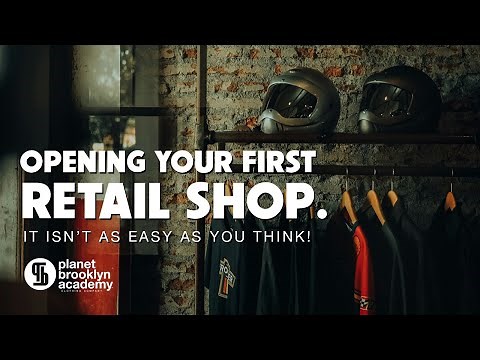What You MUST Know Before Opening a Retail Store in 2025?