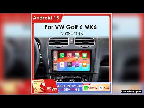 Android 15 For Volkswagen VW Golf 6 2008 2016 Qualcomm Car Radio Carplay Auto Multimedia Stereo Vid