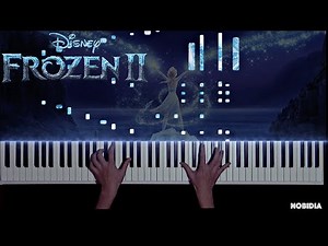 Frozen 2 - Into the Unknown (Piano)