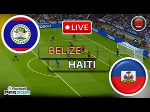 🔴 LIVE: Haiti vs Belize | CONCACAF W Championship Qualification 2026 | eFootball PES 21 Gameplay
