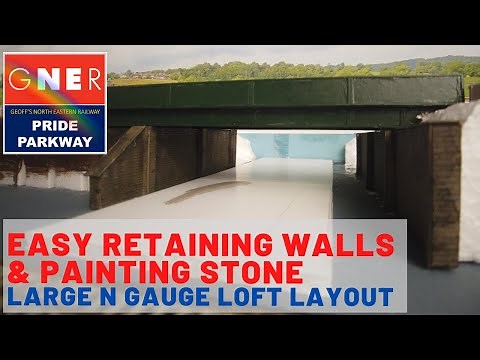 Easy Retaining Walls and Painting Stone - N Gauge Loft Layout - Ep 15
