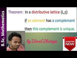 In a distributive lattice if an element has a complement then this complement is unique.
