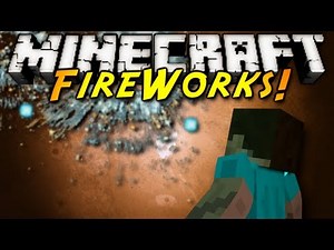 Minecraft Mod Showcase : FIREWORKS!