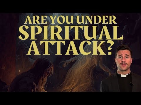 What to Do When You Feel Under Spiritual Attack | Prayer and Resources