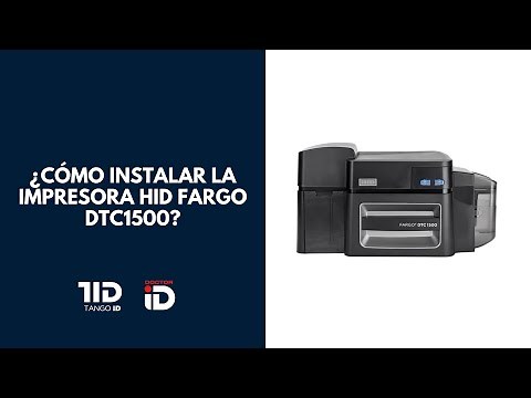 ¿Cómo instalar la impresora HID Fargo DTC1500?