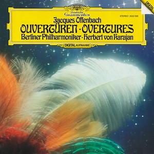 Jacques Offenbach, Berliner Philharmoniker ∙ Herbert Von Karajan - Ouvertüren = Overtures