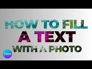 How to Fill Text with an Image in Canva