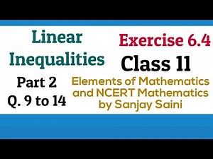 [PDF] Linear inequalities | Exercise 6.4 | Class 11 | Q. 9 to 14 Elements of Mathematics & NCERT