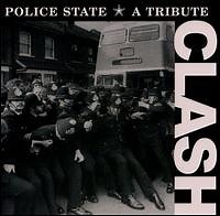 Various - Police State - A Tribute To The Clash