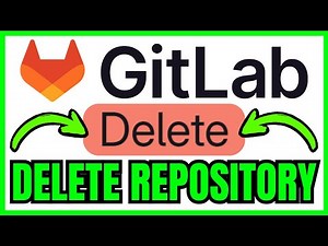 How To DELETE REPOSITORY In GitLab (QUICK & EASY) 2026