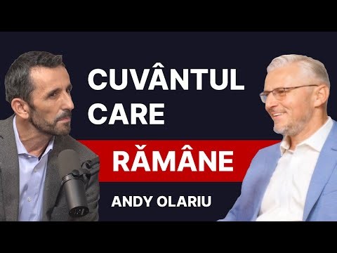 Cuvantul care ramane | Andy Olariu