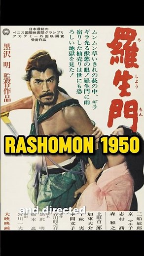 Rashomon (1950): A Groundbreaking Tale of Truth and Deception