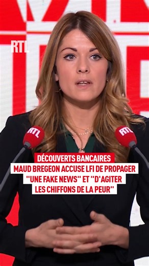 Nos découverts bancaires sont-ils menacés ? 🎙 “La France Insoumise a lancé une immense fake news”, dénonce Maud Bregeon, porte-parole du gouvernement, dans #LeGrandJury #RTL - Public Sénat - Le Figaro - M6 Info | RTL