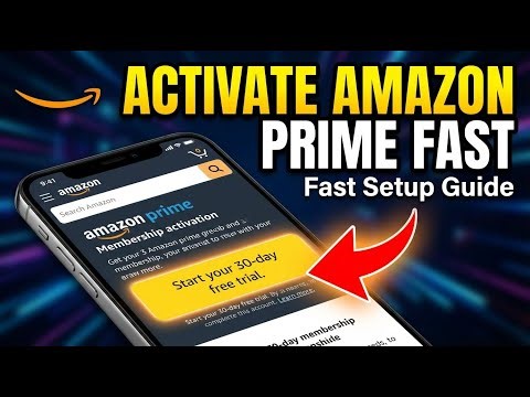 How to activate Amazon Prime membership – Fast Setup