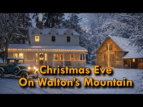 Christmas Eve on Walton’s Mountain ❄️ Cozy Snowstorm with Family