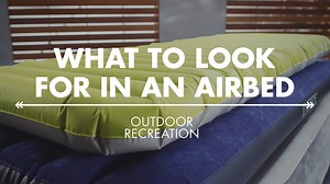 Watch What to Look for in an Airbed on Amazon Live