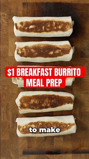 $1 breakfast burrito meal prep for fat loss