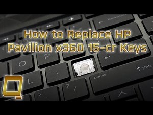 How to Replace HP Pavilion x360 15-cr Keys