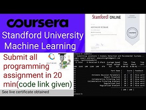Submit all code of Coursera Stanford University Machine Learning in just 20 minutes(Code link given)