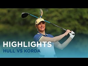 Charley Hull vs Nelly Korda | 2024 Solheim Cup