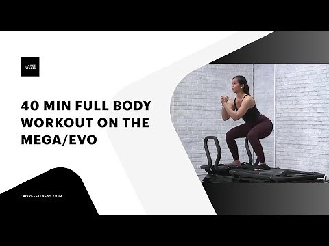 40min Full Body Workout on the Lagree Fitness Mega/EVO