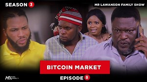 369K views · 8.1K reactions | Bitcoin Market - Episode 8 (Family Show) | Emanuella | Facebook
