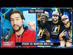 Warriors Win it All, Steph’s Legacy, and Some Father-Son Time | What's Wright?