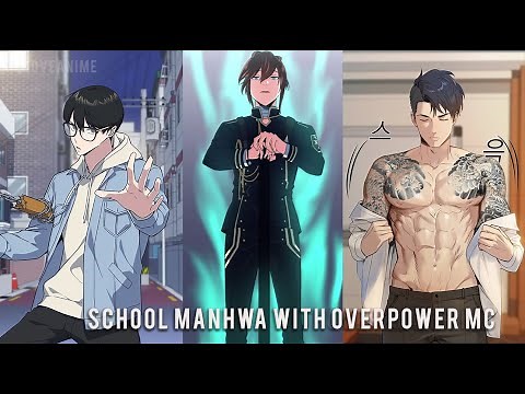 Top 10 Manhwa with Badass Overpowered MC in School | PART 2