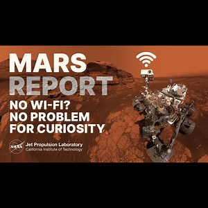 Earth to Mars: How NASA Keeps Curiosity Connected (Mars Report)