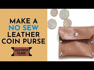 Leather Coin Purse Tutorial - Leather craft beginners