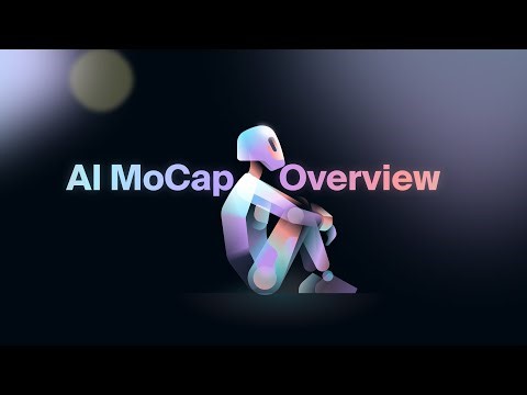Character Creation Tutorial - AI MoCap Overview