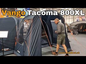 Vango Tacoma 800XL Tent Overview