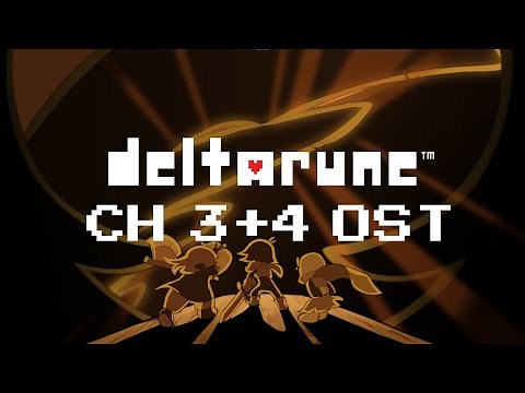 DELTARUNE Chapters 3 & 4 OST (FULL SOUNDTRACK)