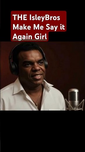 The Isley Brothers' hit "Make Me Say It Again Girl"What Makes Soul Music So POWERFUL?