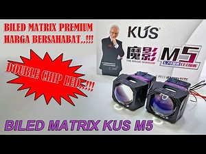 Review Biled Matrix Premium KUS M5 Double LED