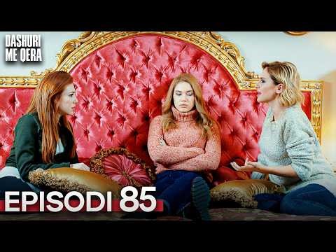 Dashuri Me Qira - Episodi 85 | Me Titra Shqip - Kiralik Ask