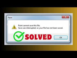 Paint cannot save this file Save was interrupted Solution