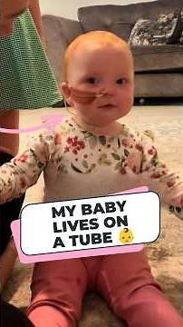 My Baby Lives On Tube 👶🩺
